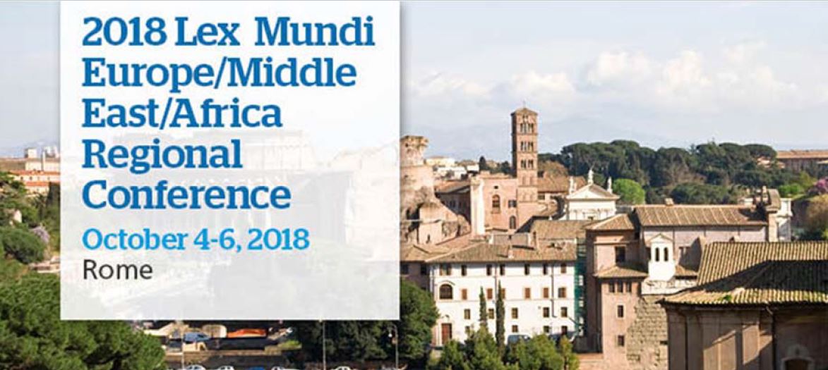 2018 Lex Mundi Europe/Middle East/Africa Regional Conference, 4-6 October 2018, Rome